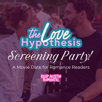 Cover Image for The Love Hypothesis Screening Party 💕🧪🍿