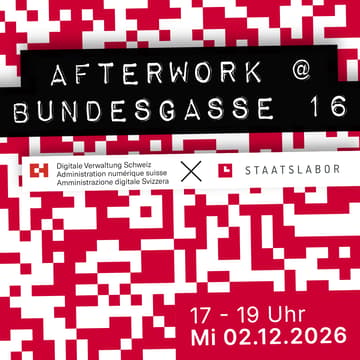 Cover Image for Afterwork-Event mit Digitale Verwaltung Schweiz an der Bundesgasse