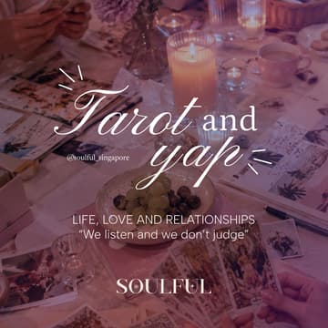 Cover Image for Tarot and Yap : Life, Love and Relationships - Soulful × A141