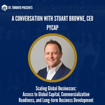 Cover Image for IFL Toronto Leadership Dinner w/ Stuart Browne