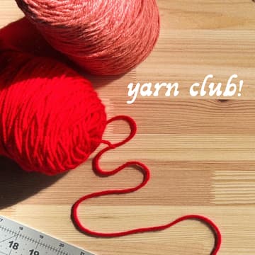 Cover Image for Yarn Club! (Donation-based)
