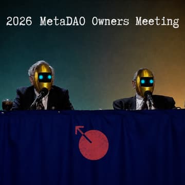 Cover Image for 2026 MetaDAO Owners Meeting