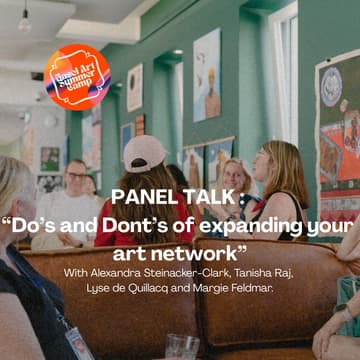 Cover Image for Panel : Dos and Don'ts of Expanding your Art Network