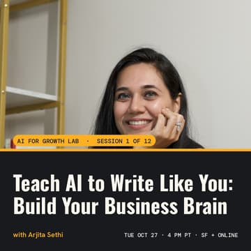 Cover Image for AI for Growth Lab: Teach AI to Write Like You: Build Your Business Brain