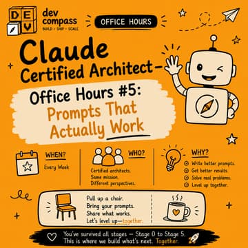 Cover Image for Claude Certified Architect — Office Hours #5: Prompts That Actually Work