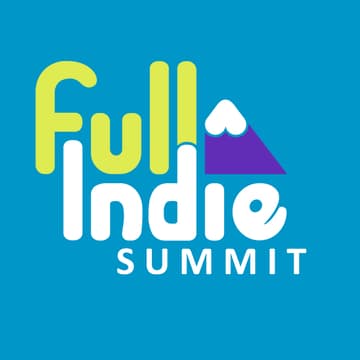 Cover Image for Full Indie Summit 2026