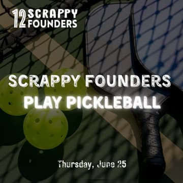 Cover Image for Scrappy (AI) Founders Play Pickleball