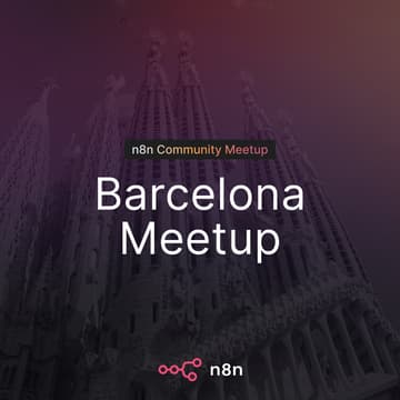 Cover Image for n8n Barcelona Community Meetup: 🛡️ n8n nivel PRO: Automatiza con IA sin crear "Deuda Legal"