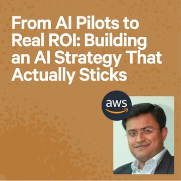 Cover Image for From AI Pilots to Real ROI: Building an AI Strategy That Actually Sticks