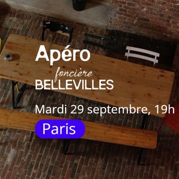 Cover Image for Apéro mensuel de la Foncière Bellevilles [Paris]
