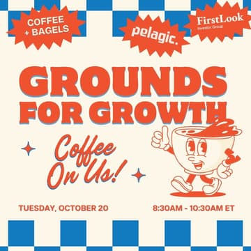 Cover Image for Pelagic x FirstLook: Grounds for Growth