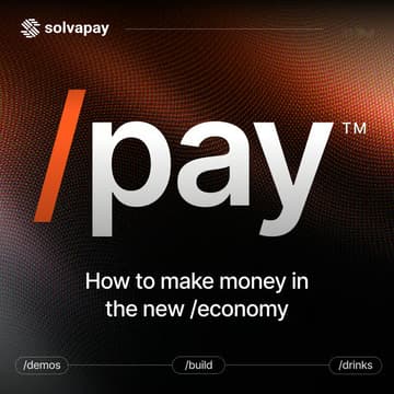 Cover Image for The Payment Layer: Build Night by Solvapay