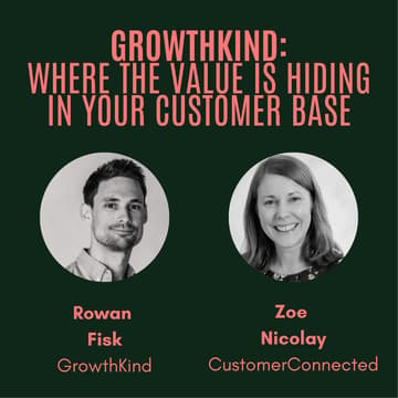 Cover Image for The GrowthKind: Where the Value Is Hiding in Your Customer Base