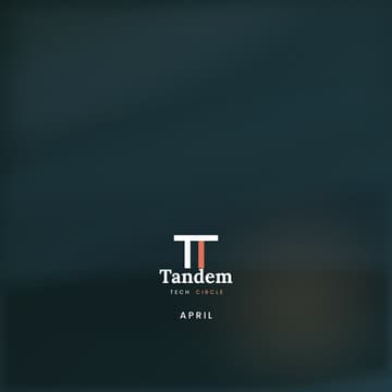 Cover Image for Tandem | Session 7 / April