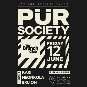 Cover Image for PÜR Society Launch x The Brunch Club | Electronic Music Event