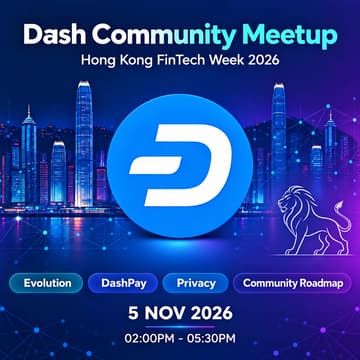 Cover Image for Dash Community Meetup @ Hong Kong FinTech Week 2026｜New Era Roadmap