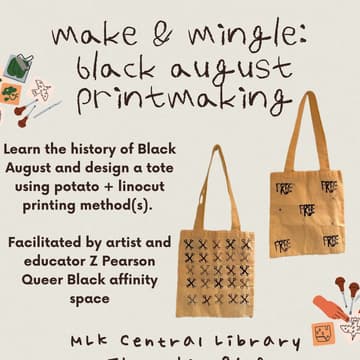 Cover Image for Make & Mingle: Black August Printmaking Workshop