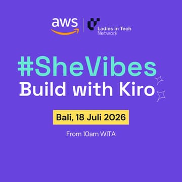 Cover Image for #SheVibes - Build with Kiro (Bali edition)