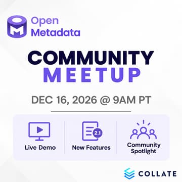 Cover Image for OpenMetadata Monthly Meetup: Community Spotlight