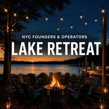 Cover Image for NYC Founders & Operators Retreat