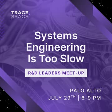 Cover Image for Systems Engineering Is Too Slow | R&D Leaders Dinner