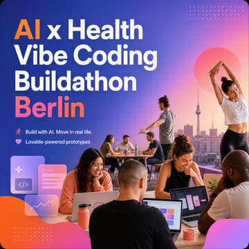 Cover Image for AI x Health Vibe Coding Buildathon Berlin