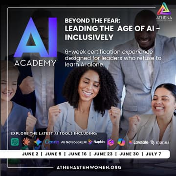 Cover Image for Athena AI Academy Cohort 2 | Beyond the Fear: Leading the New Age of AI, Inclusively