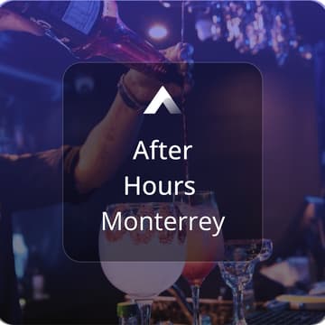 Cover Image for After Hours Monterrey