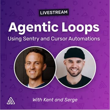 Cover Image for Agentic Loops using Cursor Automations and Sentry