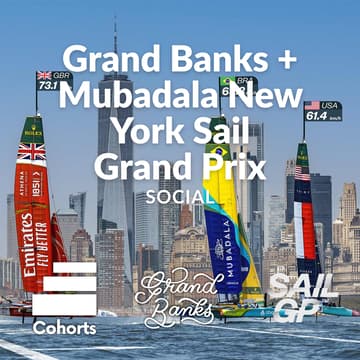 Cover Image for Real Estate Lunch at Grand Banks + Group Tickets to Watch Sail Grand Prix from Hospitality Boat