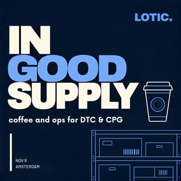 Cover Image for In Good Supply - Coffee & Ops for CPG & DTC