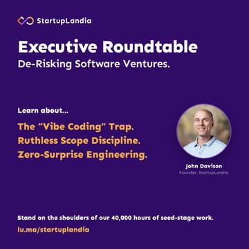 Cover Image for Executive RoundTable: De-Risking Your Software Ventures