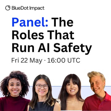 Cover Image for Panel: Careers Behind the Scenes of AI Safety