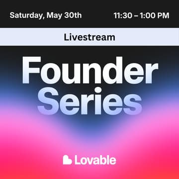 Cover Image for Livestream: Lovable Founder Series — Eastside Edition