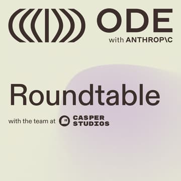 Cover Image for Roundtable by Ode with Anthropic