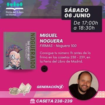 Cover Image for [FLM 26] Firmas "Noguera 100" con Miguel Noguera