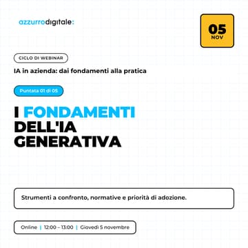 Cover Image for Giovedì 5/11 — Puntata 1 — I fondamenti dell'IA generativa