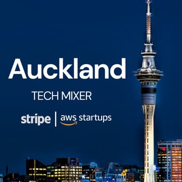 Cover Image for Auckland Tech Mixer by Stripe + AWS Startups