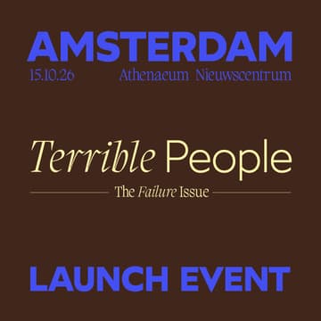 Cover Image for Terrible People Launch Event: AMS - #8 The Failure Issue with Athenaeum Nieuwscentrum