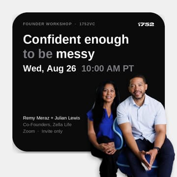 Cover Image for Founder Workshop: Confident Enough to Be Messy