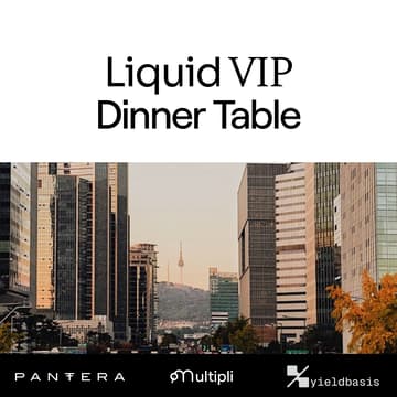 Cover Image for Pantera X Multipli X yieldbasis | Liquid VIP Dinner Table