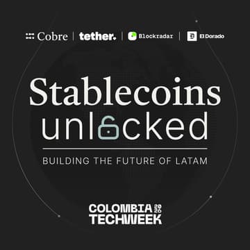 Cover Image for Stablecoins unlocked: building the future of LATAM by Cobre, Blockradar & Tether.