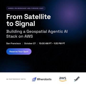 Cover Image for From Satellite to Signal: Building a Geospatial Agentic AI Stack on AWS and Wherobots