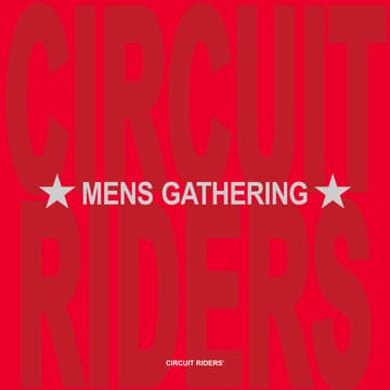 Cover Image for Circuit Rider Campus - SoCal Men's Gathering
