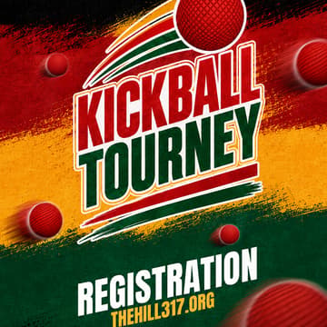 Cover Image for Kick Ball Team Sign up!!! The Hill 317 Juneteenth Edition