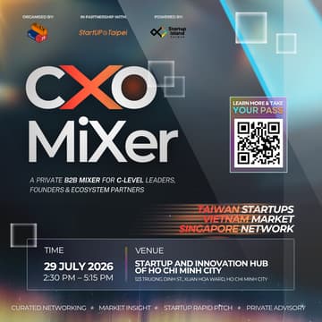 Cover Image for [BLOCK71 Vietnam] CXO Mixer 2026 | Taiwan–Vietnam Startup Connect