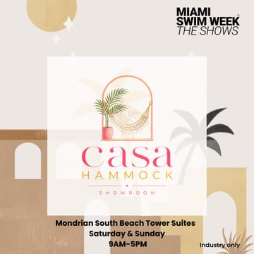 Cover Image for Miami Swim Week® The Shows: Casa Hammock Showroom and Gifting Lounge