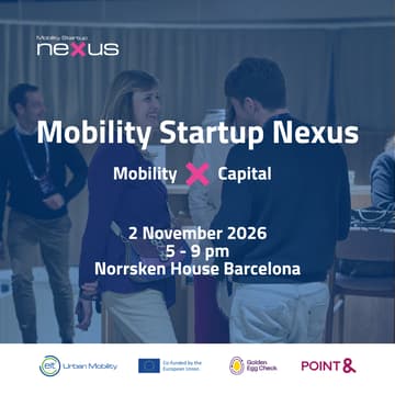 Cover Image for Mobility Startup Nexus 2026: Mobility x Capital