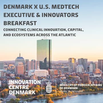 Cover Image for Denmark x U.S. Medtech Executive & Innovators Breakfast