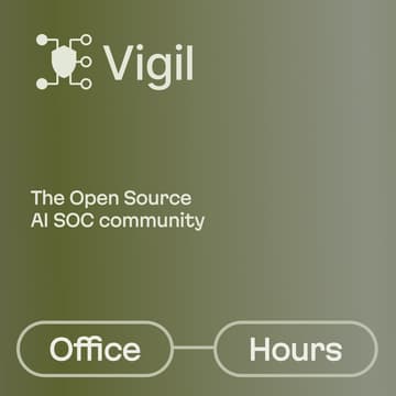 Cover Image for Vigil SOC Office Hours